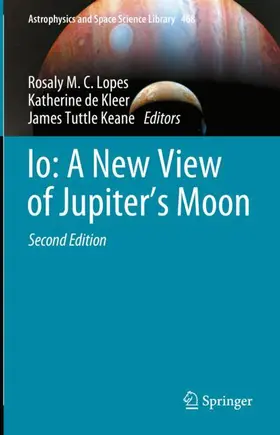 Lopes / Tuttle Keane / de Kleer |  Io: A New View of Jupiter's Moon | Buch |  Sack Fachmedien