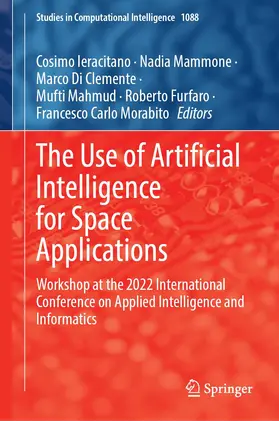 Ieracitano / Mammone / Morabito |  The Use of Artificial Intelligence for Space Applications | Buch |  Sack Fachmedien