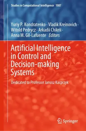 Kondratenko / Kreinovich / Gil-Lafuente |  Artificial Intelligence in Control and Decision-making Systems | Buch |  Sack Fachmedien