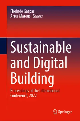 Mateus / Gaspar |  Sustainable and Digital Building | Buch |  Sack Fachmedien