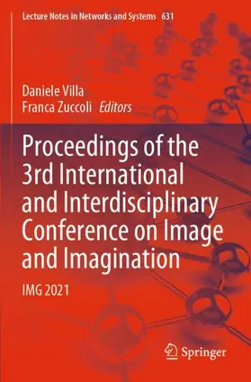 Zuccoli / Villa |  Proceedings of the 3rd International and Interdisciplinary Conference on Image and Imagination | Buch |  Sack Fachmedien