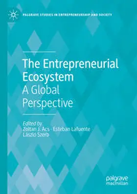 Acs / Szerb / Lafuente |  The Entrepreneurial Ecosystem | Buch |  Sack Fachmedien