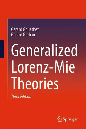 Gréhan / Gouesbet |  Generalized Lorenz-Mie Theories | Buch |  Sack Fachmedien
