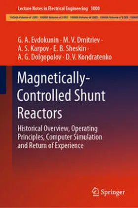 Evdokunin / Dmitriev / Karpov |  Magnetically-Controlled Shunt Reactors | eBook | Sack Fachmedien