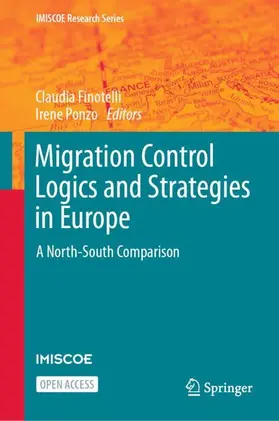 Ponzo / Finotelli |  Migration Control Logics and Strategies in Europe | Buch |  Sack Fachmedien