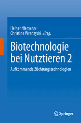 Niemann / Wrenzycki |  Biotechnologie bei Nutztieren 2 | eBook | Sack Fachmedien