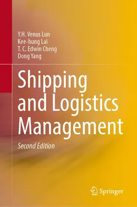 Lun / Lai / Cheng |  Shipping and Logistics Management | Buch |  Sack Fachmedien