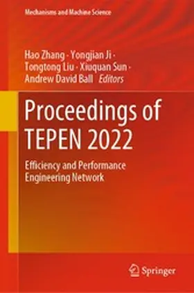 Zhang / Ji / Liu |  Proceedings of TEPEN 2022 | eBook | Sack Fachmedien