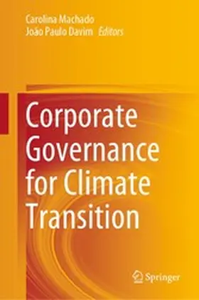 Machado / Paulo Davim |  Corporate Governance for Climate Transition | eBook | Sack Fachmedien