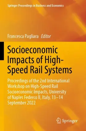 Pagliara |  Socioeconomic Impacts of High-Speed Rail Systems | Buch |  Sack Fachmedien