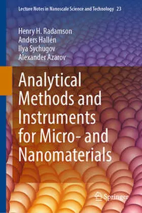 Radamson / Hallén / Sychugov |  Analytical Methods and Instruments for Micro- and Nanomaterials | eBook | Sack Fachmedien
