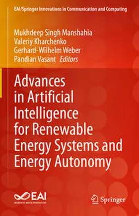 Manshahia / Kharchenko / Weber | Advances in Artificial Intelligence for Renewable Energy Systems and Energy Autonomy | E-Book | sack.de