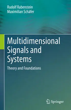 Rabenstein / Schäfer |  Multidimensional Signals and Systems | eBook | Sack Fachmedien