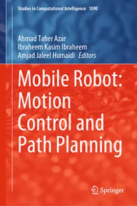 Azar / Kasim Ibraheem / Jaleel Humaidi |  Mobile Robot: Motion Control and Path Planning | eBook | Sack Fachmedien