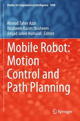 Azar / Jaleel Humaidi / Kasim Ibraheem |  Mobile Robot: Motion Control and Path Planning | Buch |  Sack Fachmedien