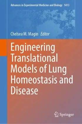 Magin |  Engineering Translational Models of Lung Homeostasis and Disease | Buch |  Sack Fachmedien