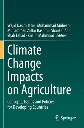 Jatoi / Mubeen / Mahmood |  Climate Change Impacts on Agriculture | Buch |  Sack Fachmedien