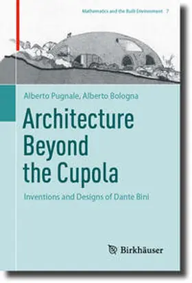 Pugnale / Bologna |  Architecture Beyond the Cupola | eBook | Sack Fachmedien