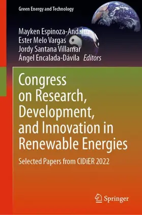 Espinoza-Andaluz / Encalada-Dávila / Melo Vargas |  Congress on Research, Development, and Innovation in Renewable Energies | Buch |  Sack Fachmedien
