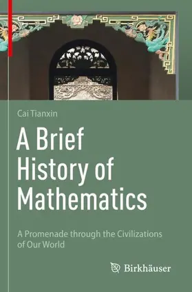 Cai |  A Brief History of Mathematics | Buch |  Sack Fachmedien