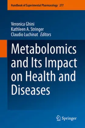 Ghini / Stringer / Luchinat |  Metabolomics and Its Impact on Health and Diseases | eBook | Sack Fachmedien