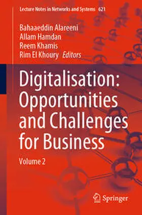 Alareeni / Hamdan / Khamis | Digitalisation: Opportunities and Challenges for Business | E-Book | sack.de