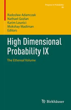 Adamczak / Gozlan / Lounici | High Dimensional Probability IX | E-Book | sack.de