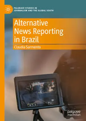 Sarmento |  Alternative News Reporting in Brazil | eBook | Sack Fachmedien
