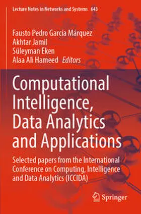 García Márquez / Hameed / Jamil |  Computational Intelligence, Data Analytics and Applications | Buch |  Sack Fachmedien