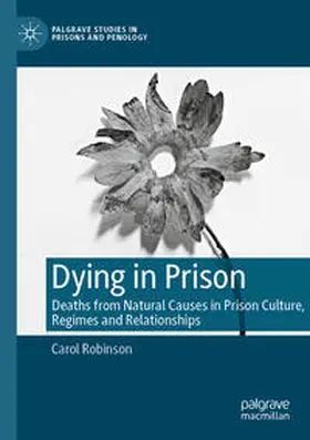 Robinson |  Dying in Prison | Buch |  Sack Fachmedien