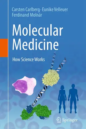 Carlberg / Molnár / Velleuer |  Molecular Medicine | Buch |  Sack Fachmedien