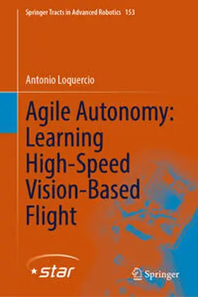 Loquercio | Agile Autonomy: Learning High-Speed Vision-Based Flight | E-Book | sack.de