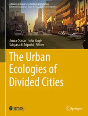 Osman / Nagle / Tripathi | The Urban Ecologies of Divided Cities | E-Book | sack.de
