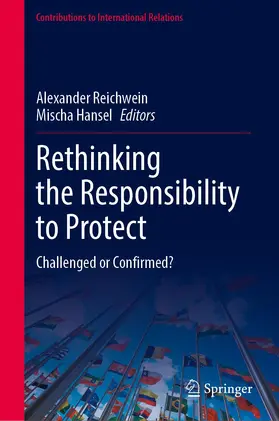 Hansel / Reichwein |  Rethinking the Responsibility to Protect | Buch |  Sack Fachmedien