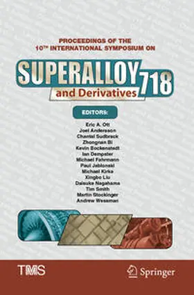 Ott / Liu / Andersson |  Proceedings of the 10th International Symposium on Superalloy 718 and Derivatives | Buch |  Sack Fachmedien
