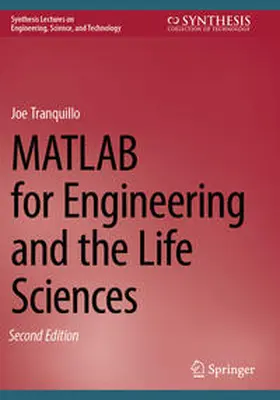 Tranquillo |  MATLAB for Engineering and the Life Sciences | Buch |  Sack Fachmedien