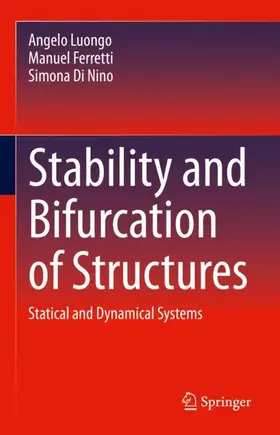 Luongo / Di Nino / Ferretti |  Stability and Bifurcation of Structures | Buch |  Sack Fachmedien
