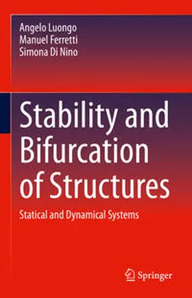 Luongo / Ferretti / Di Nino |  Stability and Bifurcation of Structures | eBook | Sack Fachmedien