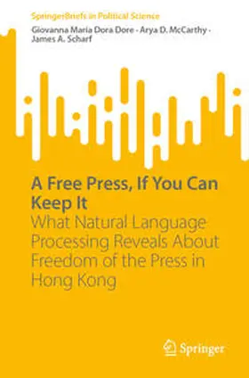 Dore / McCarthy / Scharf | A Free Press, If You Can Keep It | E-Book | sack.de