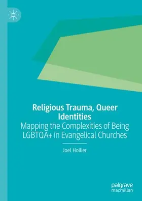 Hollier |  Religious Trauma, Queer Identities | Buch |  Sack Fachmedien