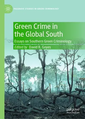 Goyes |  Green Crime in the Global South | Buch |  Sack Fachmedien