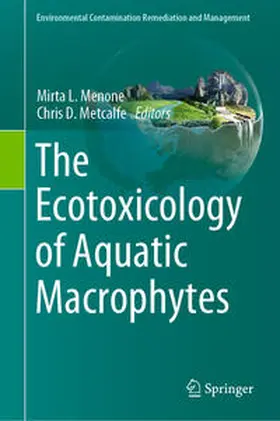 Menone / Metcalfe |  The Ecotoxicology of Aquatic Macrophytes | eBook | Sack Fachmedien
