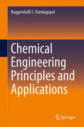Nandagopal |  Chemical Engineering Principles and Applications | eBook | Sack Fachmedien