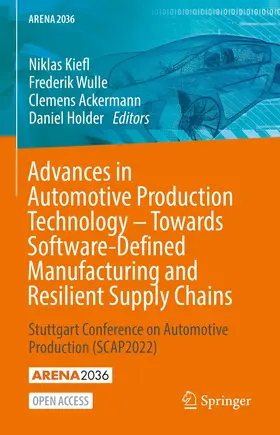 Kiefl / Wulle / Ackermann |  Advances in Automotive Production Technology - Towards Software-Defined Manufacturing and Resilient Supply Chains | Buch |  Sack Fachmedien