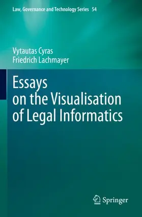 Lachmayer / Cyras |  Essays on the Visualisation of Legal Informatics | Buch |  Sack Fachmedien