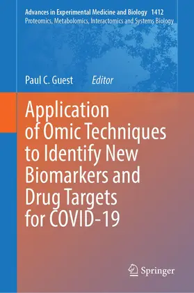 Guest |  Application of Omic Techniques to Identify New Biomarkers and Drug Targets for COVID-19 | Buch |  Sack Fachmedien