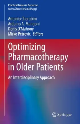 Cherubini / Mangoni / O’Mahony |  Optimizing Pharmacotherapy in Older Patients | Buch |  Sack Fachmedien