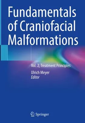 Meyer |  Fundamentals of Craniofacial Malformations | Buch |  Sack Fachmedien