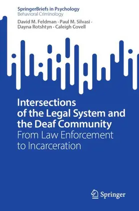 Feldman / Covell / Silvasi |  Intersections of the Legal System and the Deaf Community | Buch |  Sack Fachmedien