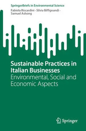 Riccardini / Biffignandi / Ashong |  Sustainable Practices in Italian Businesses | eBook | Sack Fachmedien